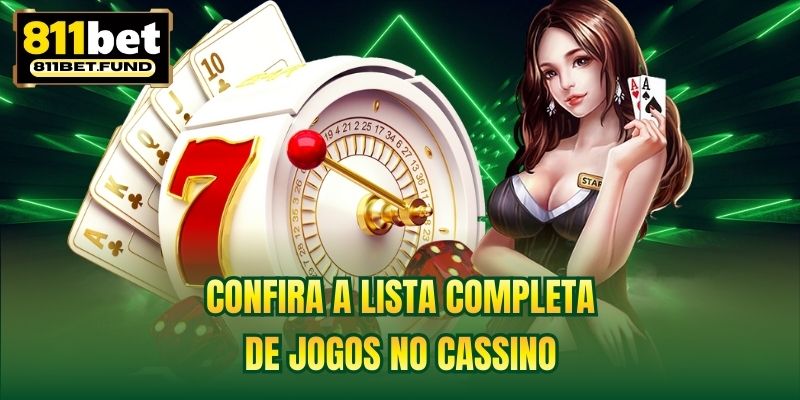 Confira a lista completa de jogos no cassino