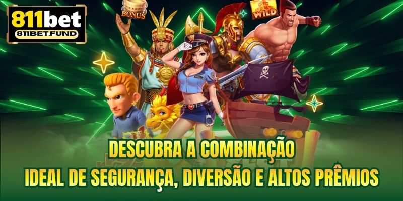 Descubra a combinação ideal de segurança, diversão e altos prêmios